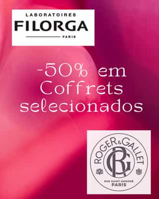 🎁 ROGER&GALLET E FILORGA | -50% EM TODOS OS COFFRETS 🎁